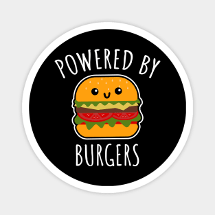 Powered by burgers Magnet